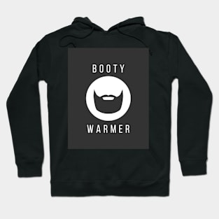 My Beard is a Booty Warmer Hoodie